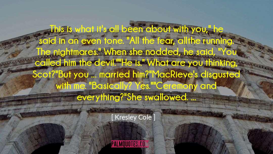 Scot Harvath quotes by Kresley Cole