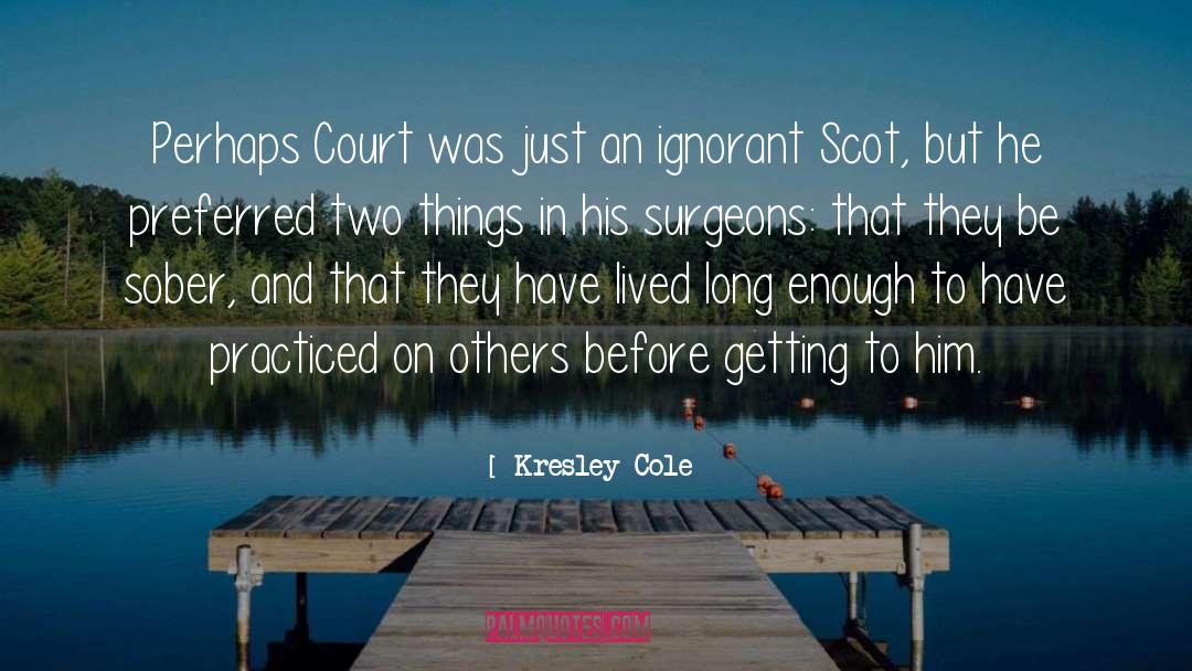 Scot quotes by Kresley Cole