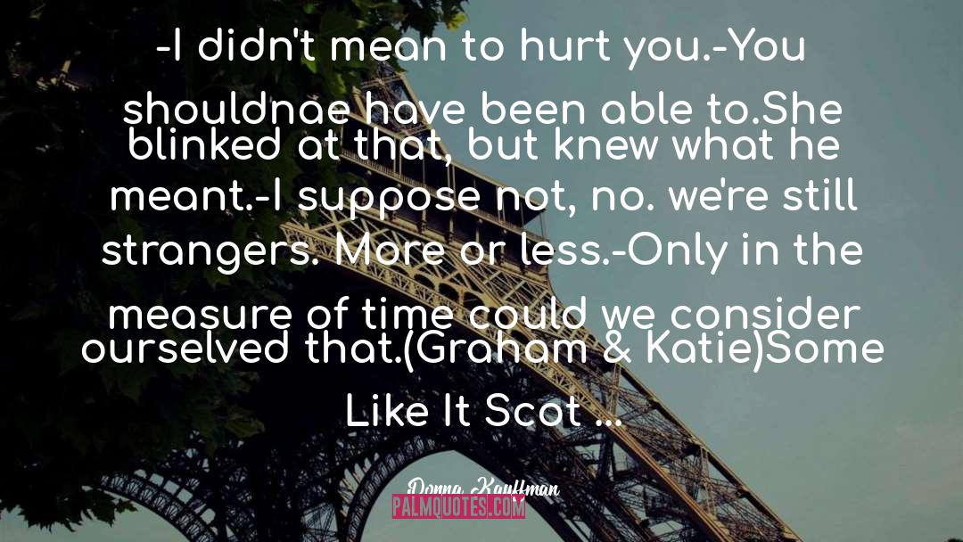 Scot quotes by Donna Kauffman