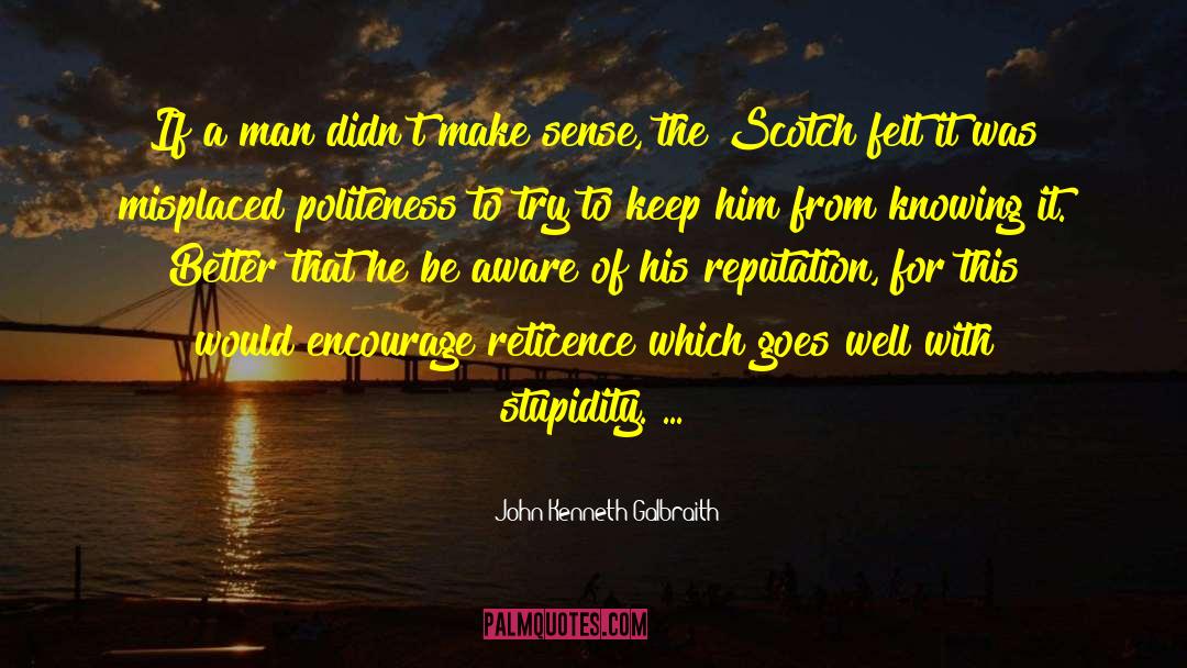 Scotch Whisky quotes by John Kenneth Galbraith