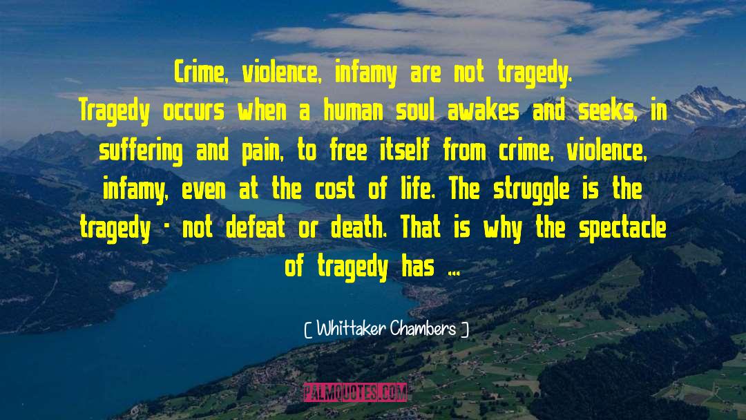 Scotland Crime quotes by Whittaker Chambers