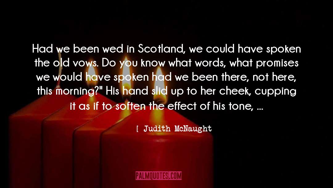 Scotland quotes by Judith McNaught