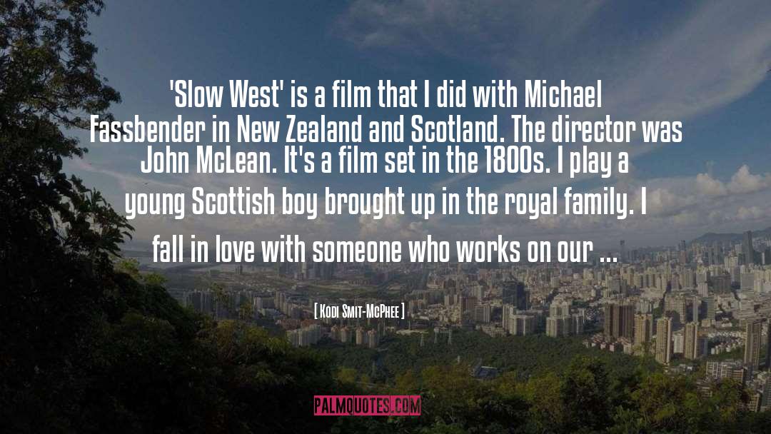 Scotland quotes by Kodi Smit-McPhee