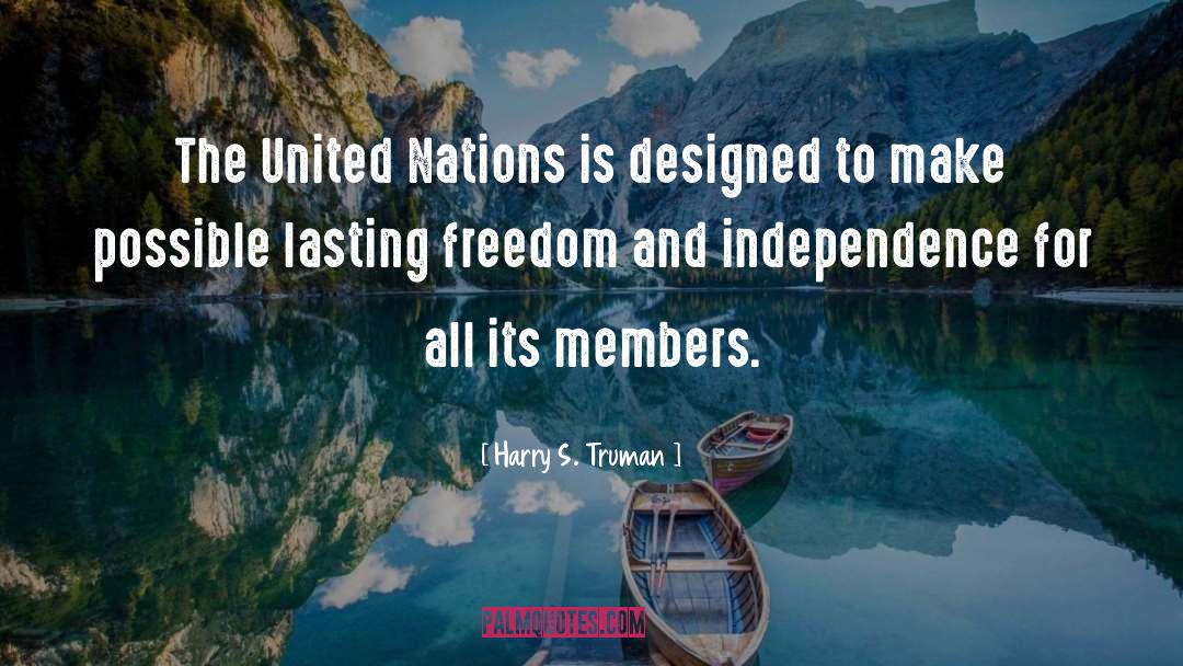 Scotland S Independence quotes by Harry S. Truman