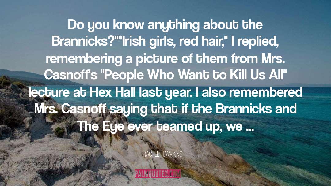 Scots Irish quotes by Rachel Hawkins
