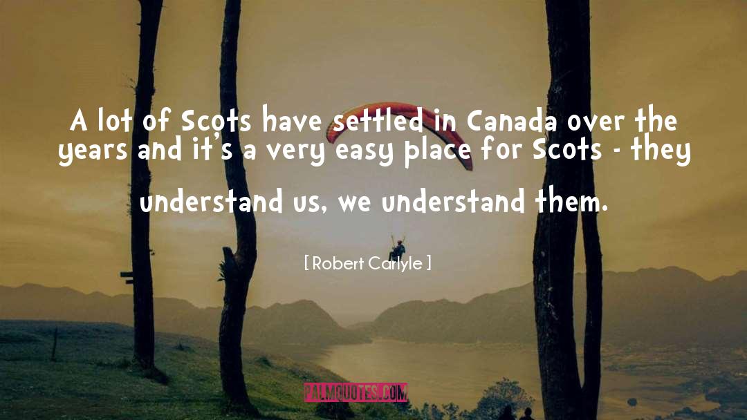 Scots quotes by Robert Carlyle