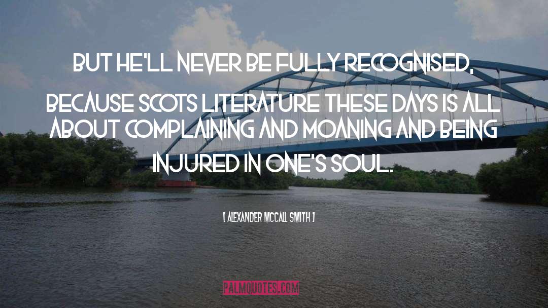 Scots quotes by Alexander McCall Smith