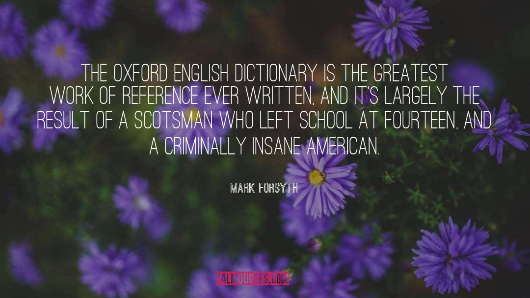 Scotsman quotes by Mark Forsyth