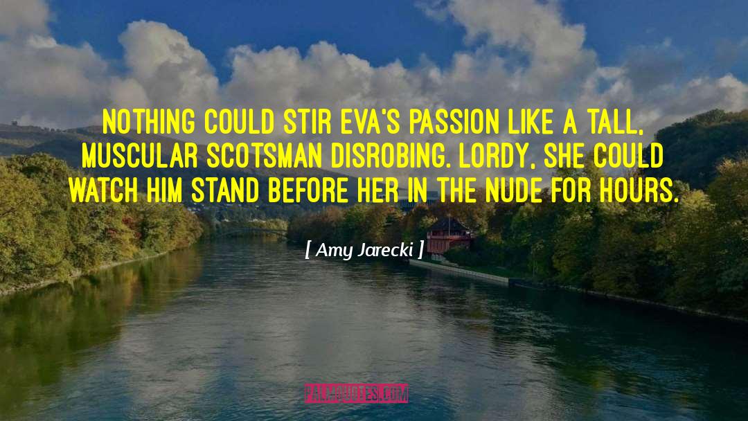 Scotsman quotes by Amy Jarecki