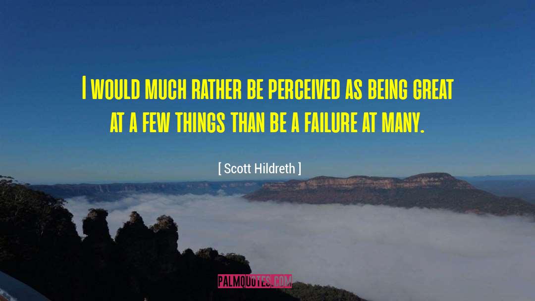 Scott Hildreth quotes by Scott Hildreth