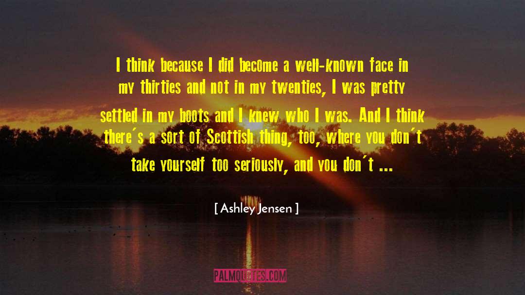 Scottish Adage quotes by Ashley Jensen