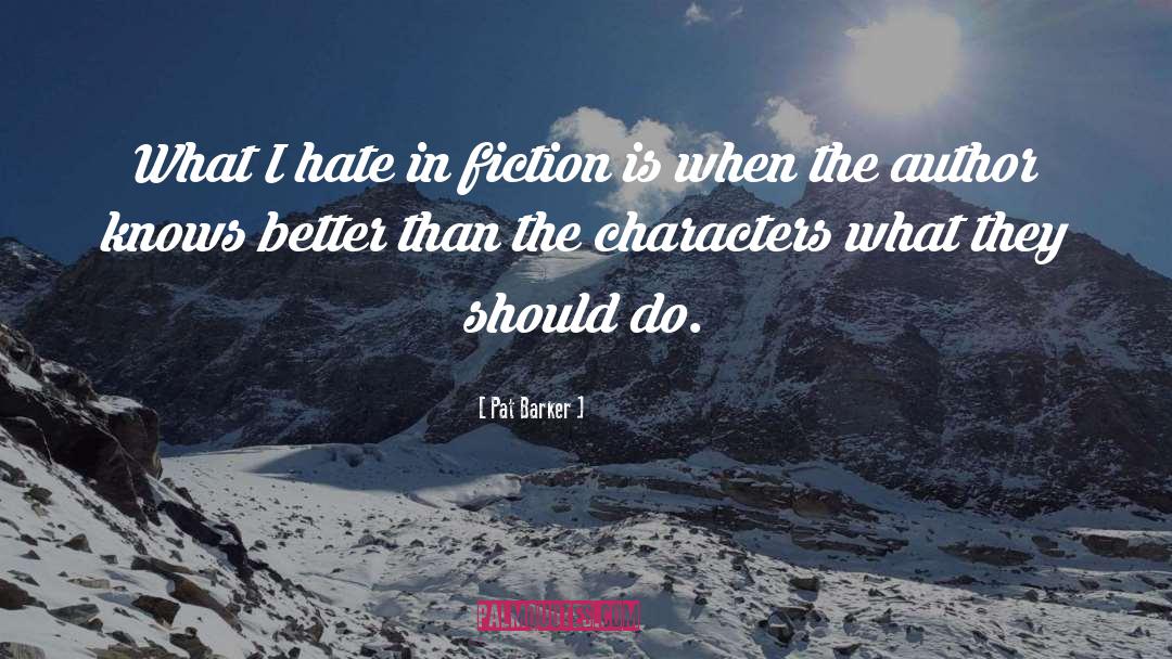 Scottish Author quotes by Pat Barker