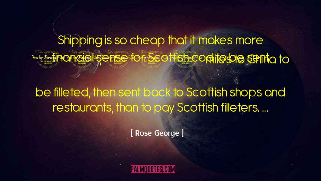 Scottish Brogue quotes by Rose George