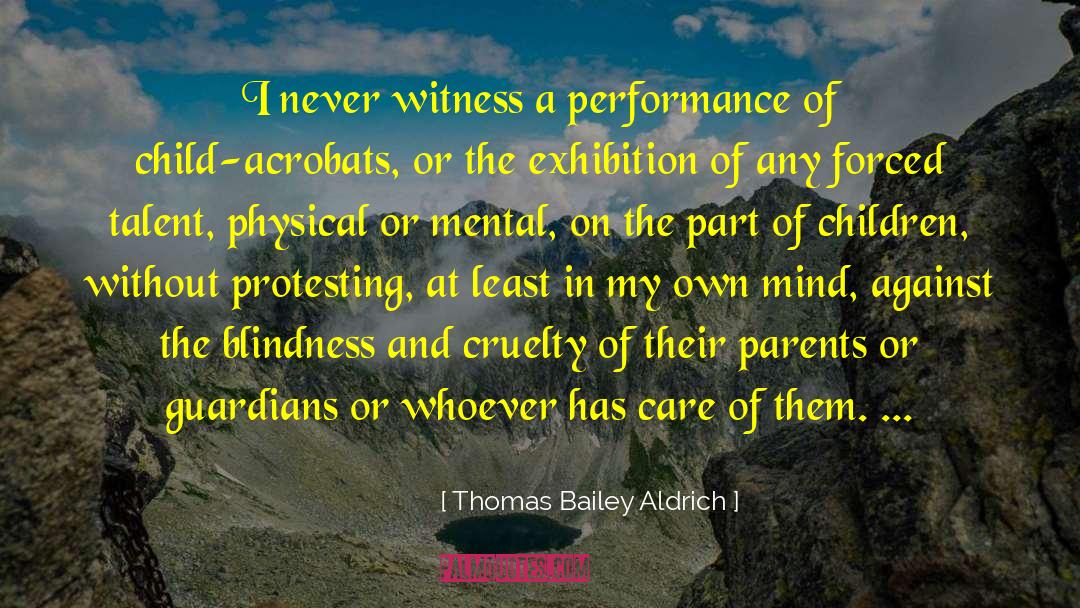 Scottish Child Care quotes by Thomas Bailey Aldrich