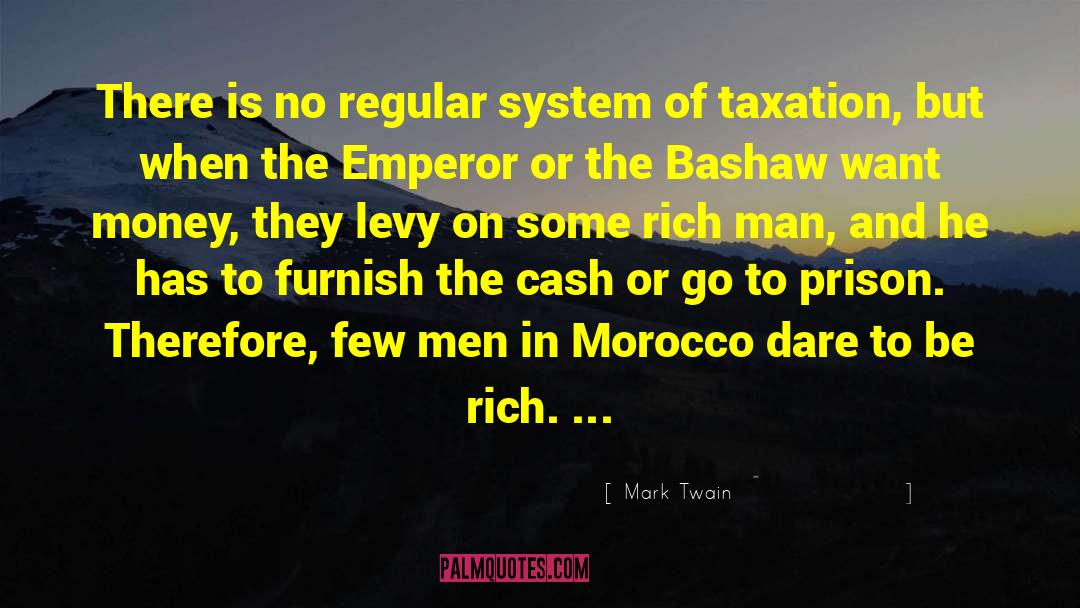 Scottish Prison System quotes by Mark Twain