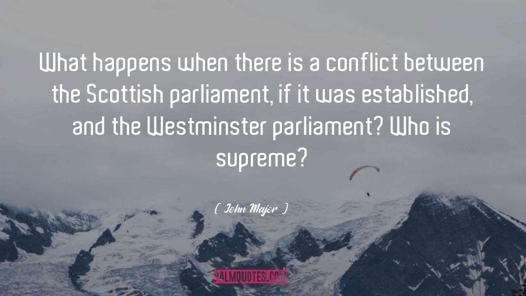 Scottish quotes by John Major