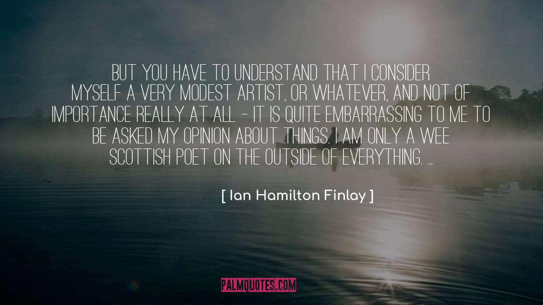 Scottish Renaissance quotes by Ian Hamilton Finlay