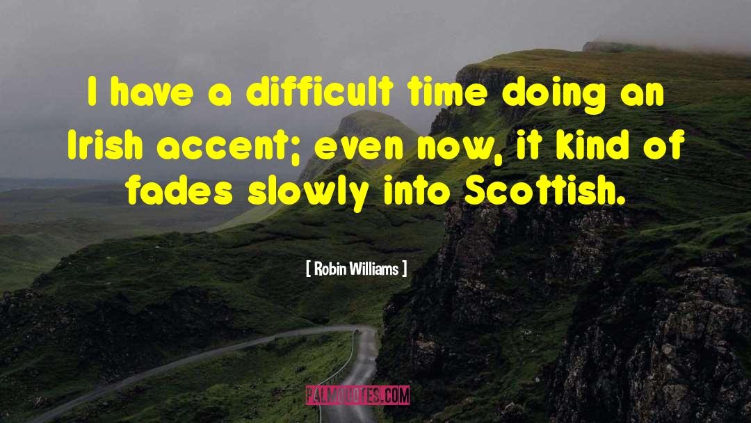 Scottish Rite quotes by Robin Williams