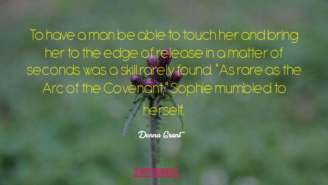 Scottish Romance quotes by Donna Grant