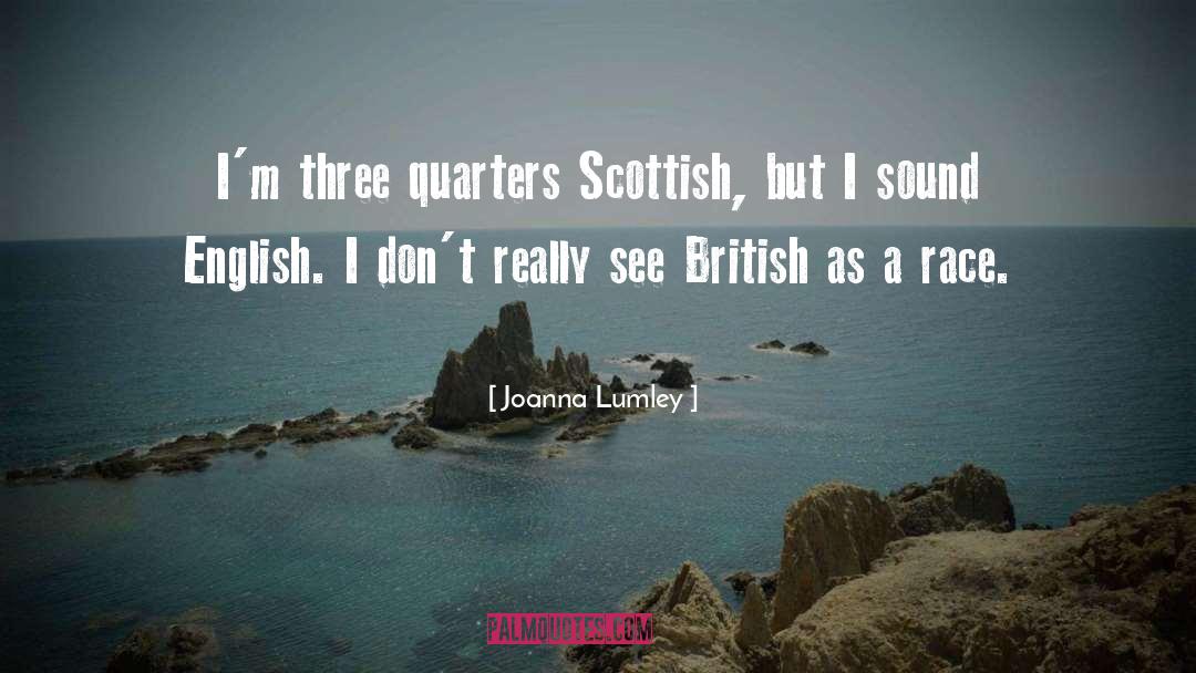 Scottish Yearbook quotes by Joanna Lumley