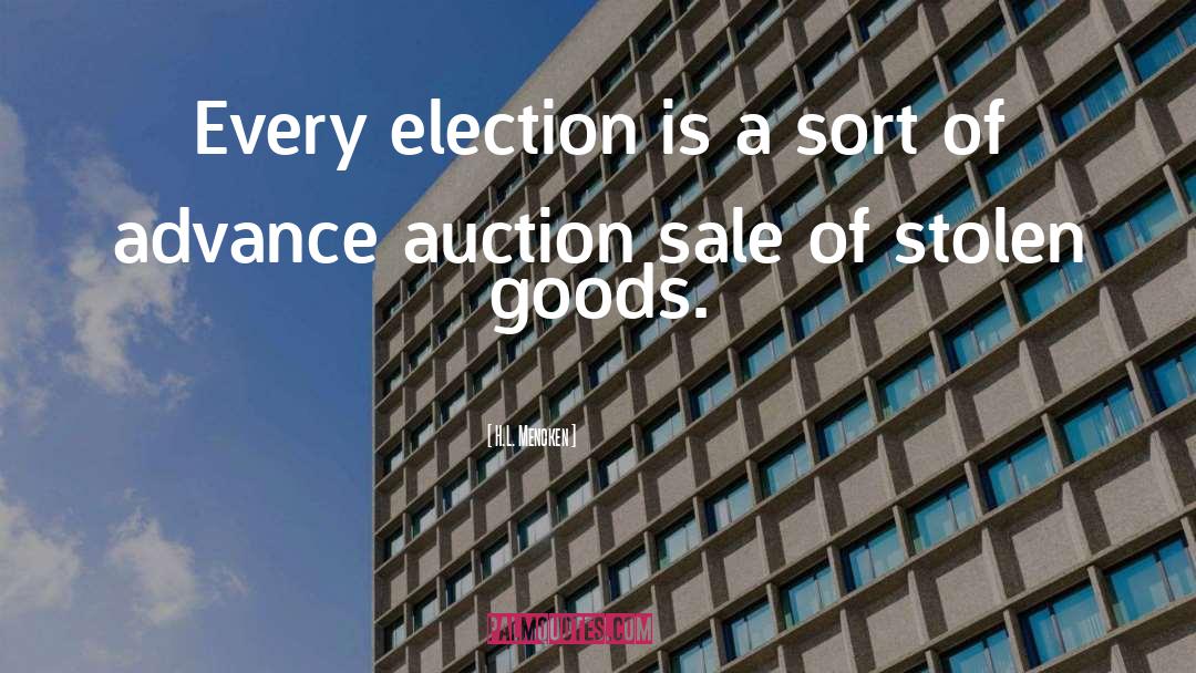 Scottys Auction quotes by H.L. Mencken