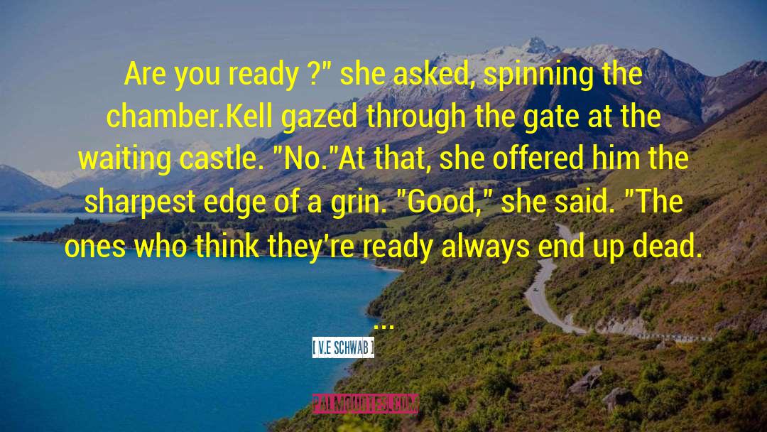 Scottys Castle quotes by V.E Schwab