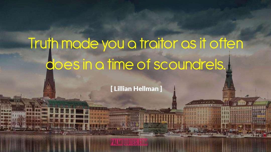 Scoundrels quotes by Lillian Hellman