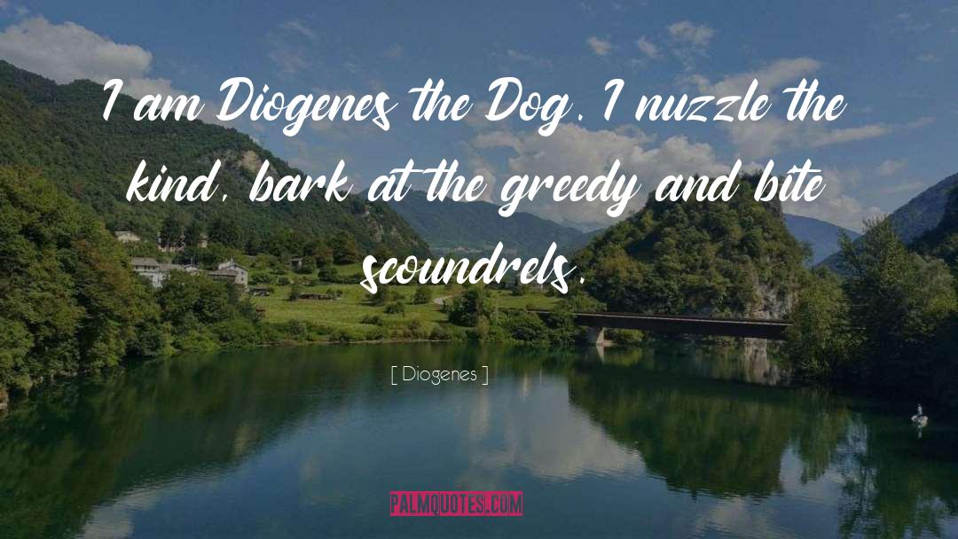 Scoundrels quotes by Diogenes