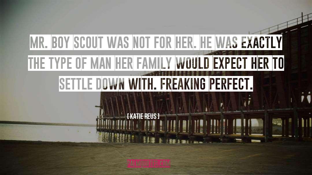 Scout quotes by Katie Reus