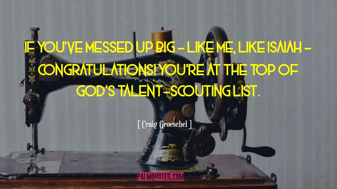 Scouting quotes by Craig Groeschel