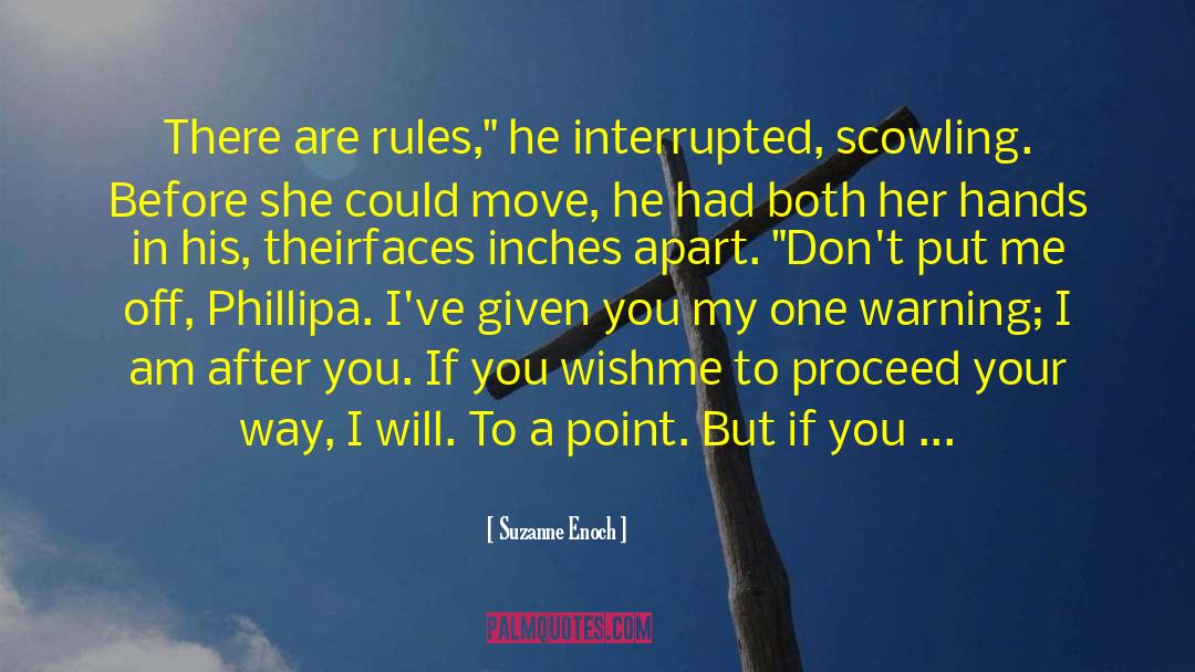 Scowling quotes by Suzanne Enoch
