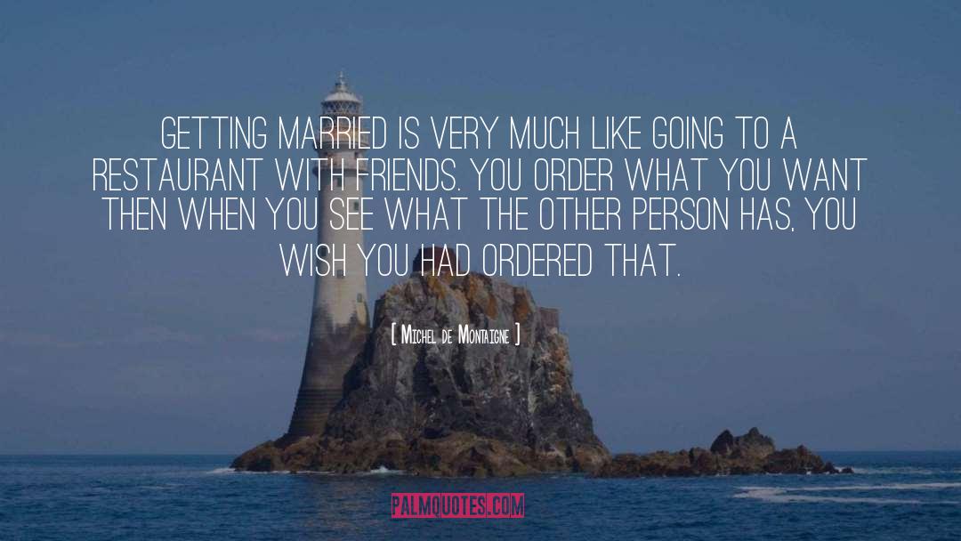 Scrabble Wedding quotes by Michel De Montaigne