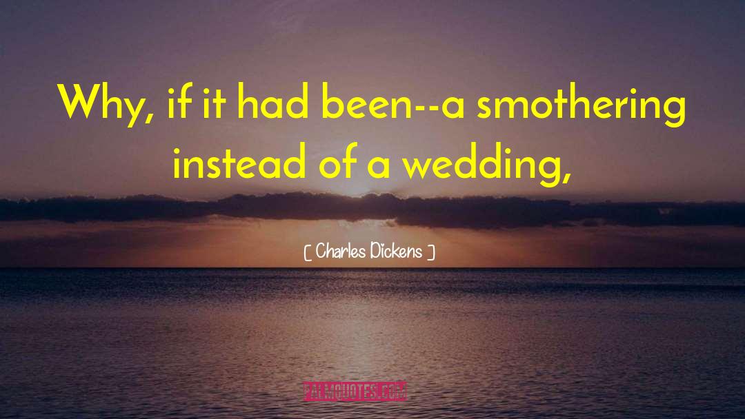 Scrabble Wedding quotes by Charles Dickens