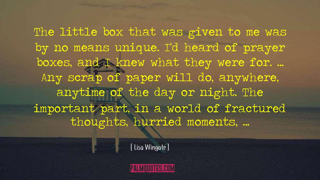 Scrap quotes by Lisa Wingate