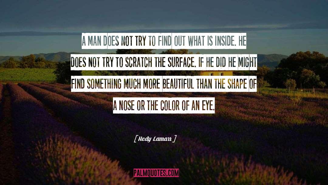 Scratch From Lilo quotes by Hedy Lamarr