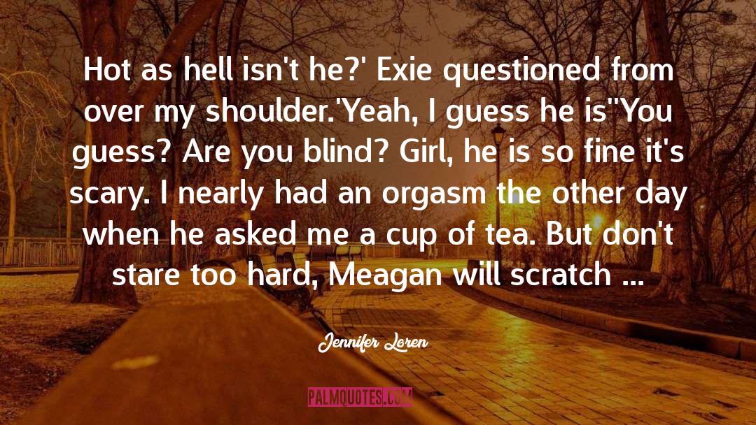 Scratch Me Up quotes by Jennifer Loren