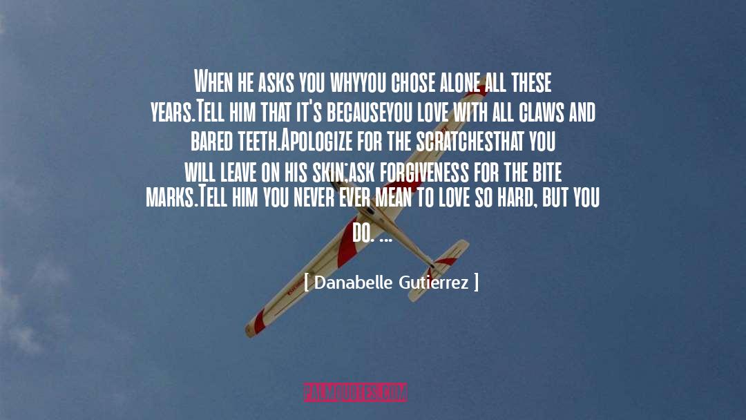 Scratches quotes by Danabelle Gutierrez