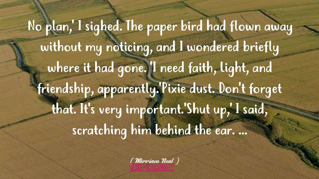 Scratching quotes by Mirriam Neal