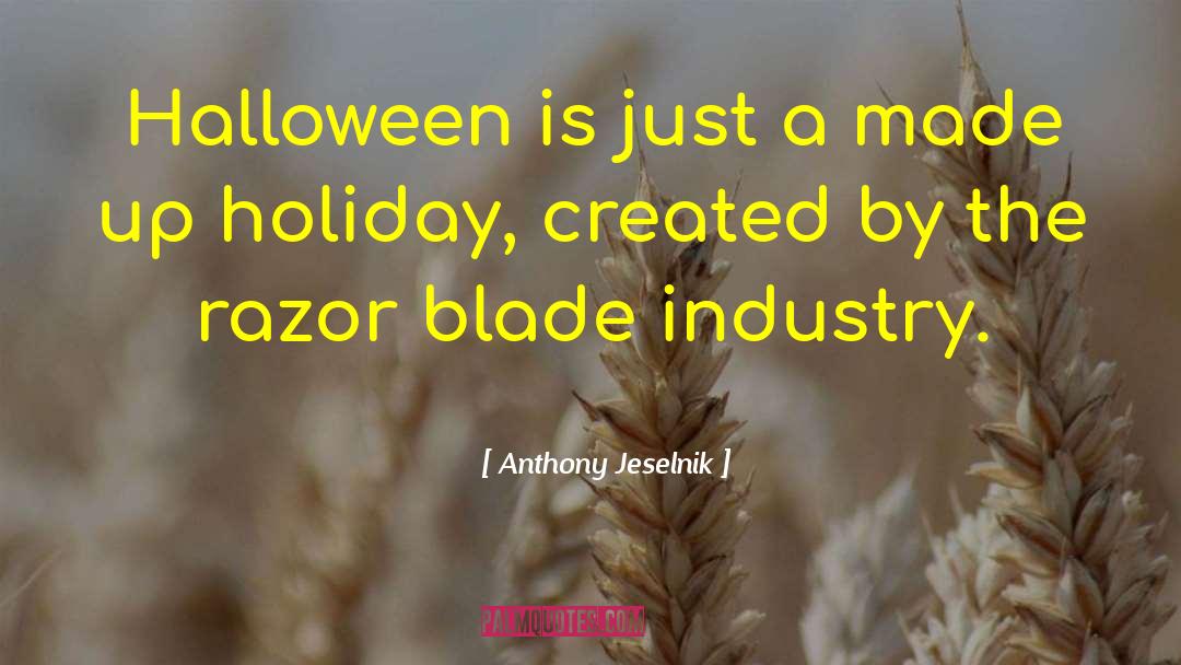 Scream Queens Halloween quotes by Anthony Jeselnik