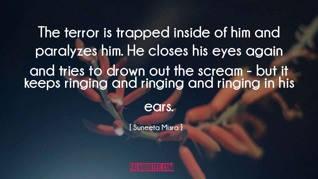 Scream quotes by Suneeta Misra