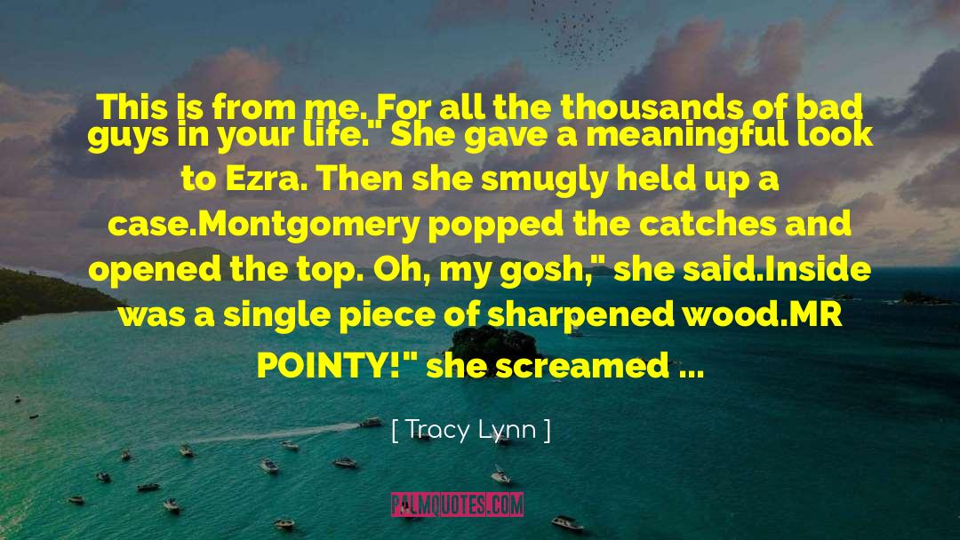 Screamed quotes by Tracy Lynn