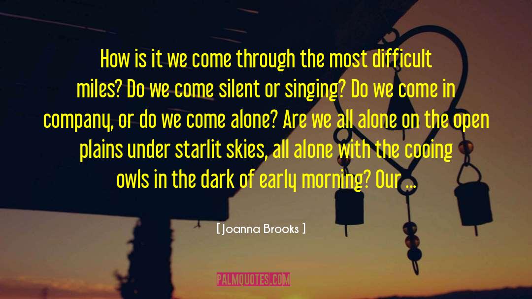 Screech Owls quotes by Joanna Brooks