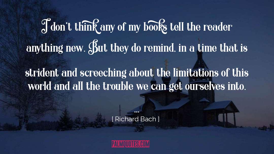 Screeching quotes by Richard Bach
