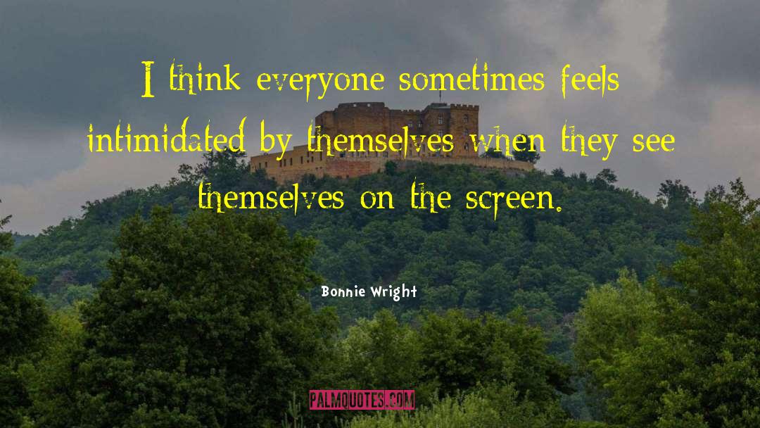 Screen Savers quotes by Bonnie Wright