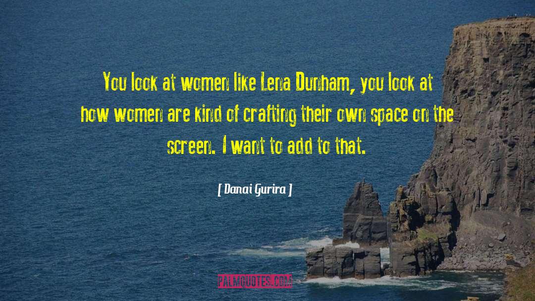Screen Savers quotes by Danai Gurira