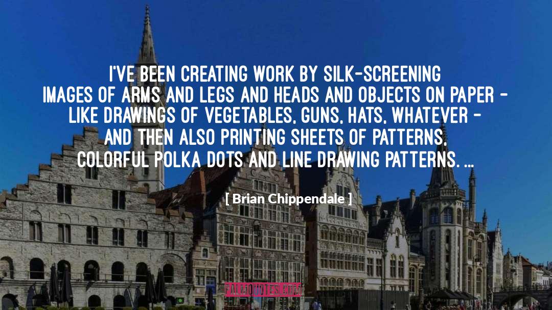 Screening quotes by Brian Chippendale