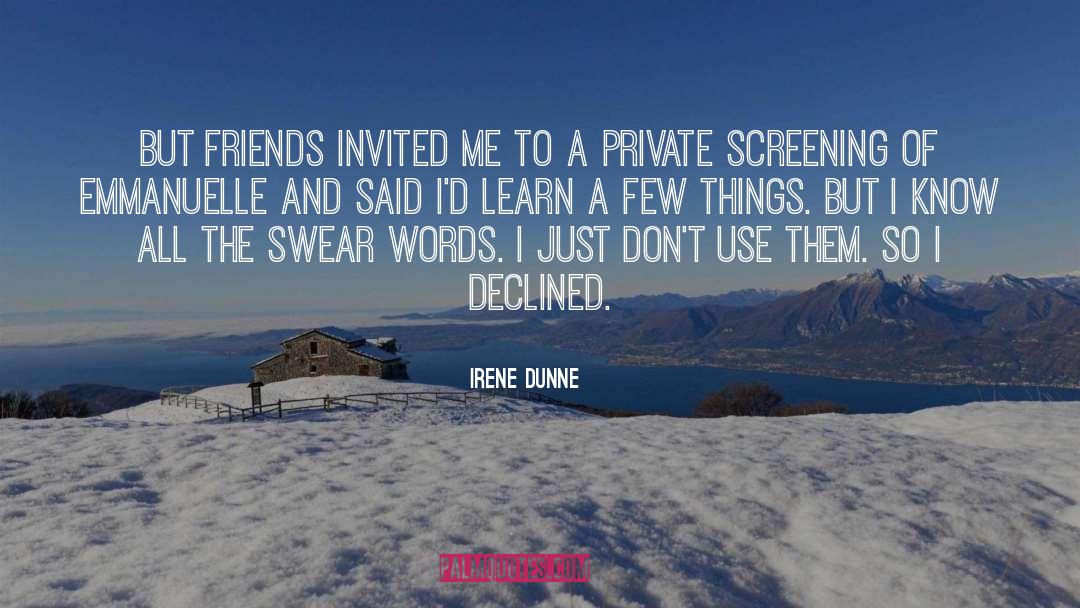 Screening quotes by Irene Dunne