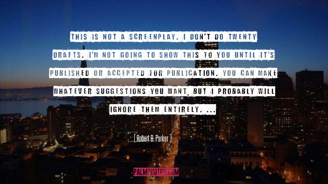 Screenplay quotes by Robert B. Parker