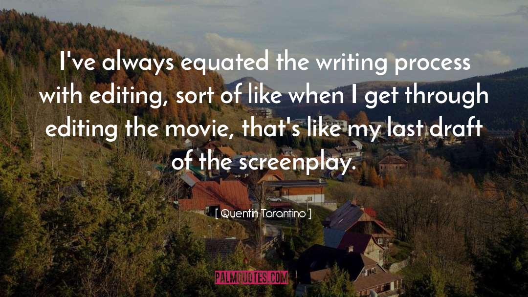 Screenplay Writing quotes by Quentin Tarantino