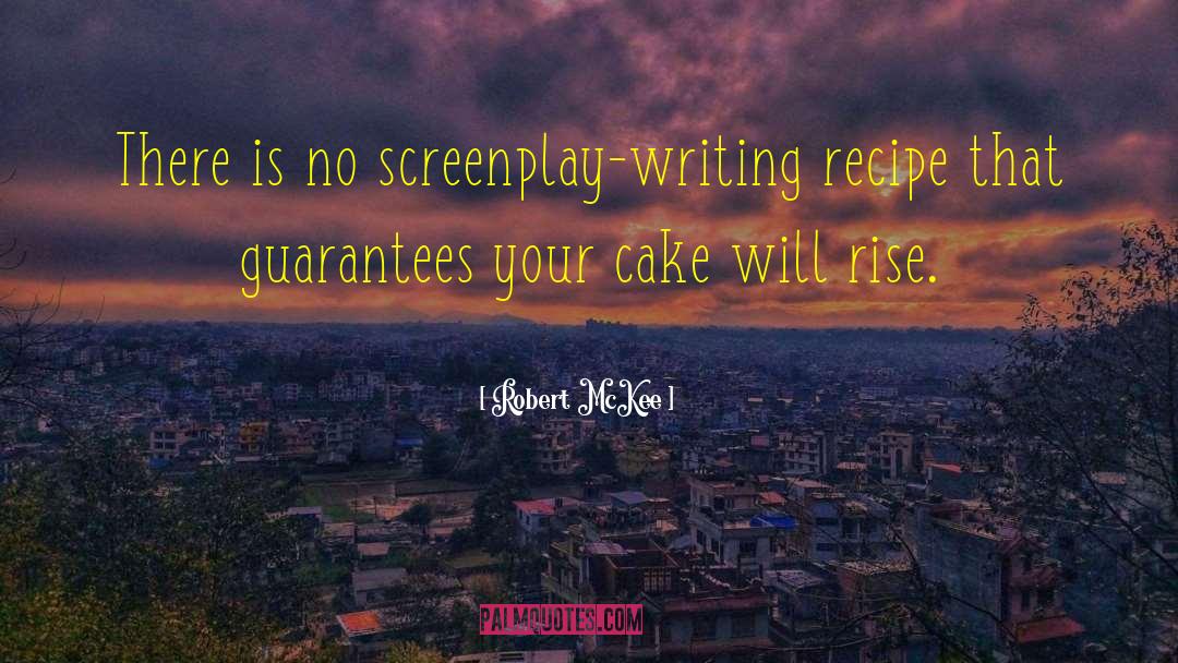 Screenplays quotes by Robert McKee